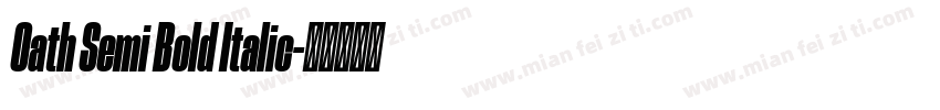 Oath Semi Bold Italic字体转换